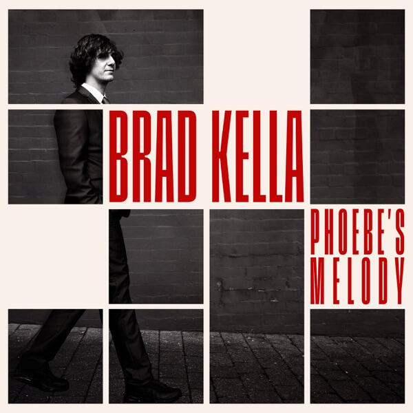 Brad Kella - Phoebe&#39;s Melody