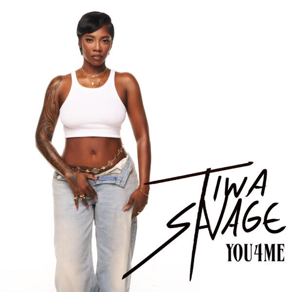 Tiwa Savage - you4me